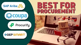 Which is the Best Procurement Software SAP Ariba GEP Smart Procurify Coupa [upl. by Koah819]