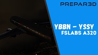 P3Dv5  FSLabs A320 Sharklets  YBBN  YSSY  Full Flight [upl. by Yodlem]