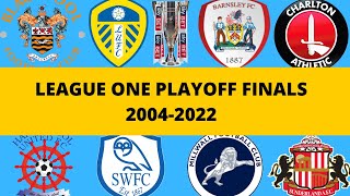 EFL League One Playoff Final History 20042022 [upl. by Gapin28]