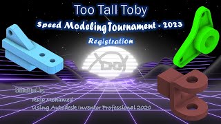 World Speed Modeling Tournament Registration  Too Tall Toby  Autodesk Inventor Professional 2020 [upl. by Bethena346]