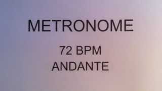 METRONOME 72 BPM ANDANTE [upl. by Imeka158]