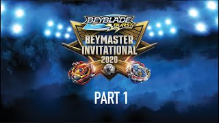 2020 BEYBLADE BURST Beymaster Invitational Part 1 [upl. by Oakie]