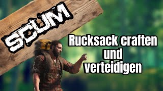 Rucksack craften in SCUM ᶪ Verteidigung gegen Puppets ᶪ Anfänger Guide [upl. by Mell]