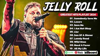 Jelly Roll  Greatest Hits 2024  Best Of Jelly Roll Songs Full Album  Popular Playlist 2024 [upl. by Alice]