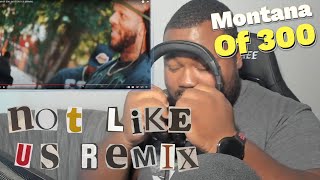 REACTION MONTANA OF 300  NOT LIKE US REMIX [upl. by Ttoille]