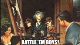 RATTLE ‘EM BOYS [upl. by Mariand894]