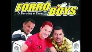 Forró Boys vol 2eu vou morrer [upl. by Ahsaetal]