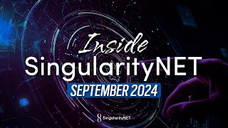 Inside SingularityNET  September 2024 [upl. by Nolyarb604]