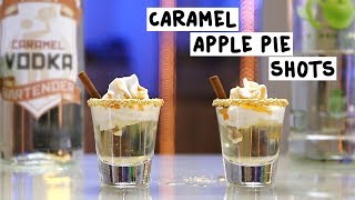 Caramel Apple Pie Shots [upl. by Ahseel]