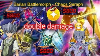 double damage NEW SKILL  Barian Battlemorph  Chaos Seraph YuGiOh Duel Links [upl. by Aloeda]