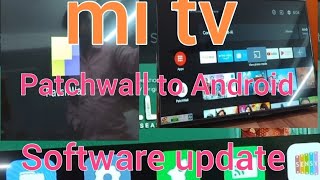 Mi TV Patchwall to Android version software updateyoutubeshortstrending [upl. by Marquet410]