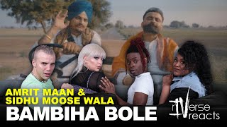 rIVerse Reacts BAMBIHA BOLE by Amrit Maan amp Sidhu Moose Wala  MV Reaction [upl. by Nodnnarb803]