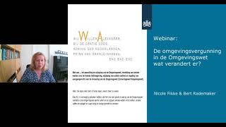 Webinar De omgevingsvergunning onder de Omgevingswet wat verandert er [upl. by Aiceled774]