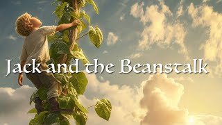 JACK AND THE BEANSTALK Retold Story Song music sound effects Traditional Tale Growth Plants [upl. by Sorel947]