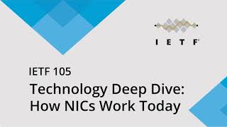 IETF 105 Technology Deep Dive How Network Interface Cards NICs Work Today [upl. by Kelli397]