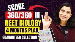 Score 360360 in NEET BIOLOGY in 4 Months  4 Month Master Plan for NEET 2024  Ritu Rattewal [upl. by Assille]