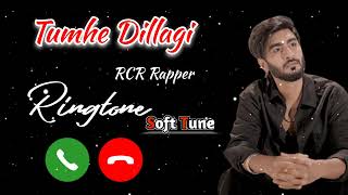 Tumhe dillagi rcr ringtone  Tumhe dillagi bhool jani rcr ringtone  RCR Rapper Ringtone [upl. by Donnelly]