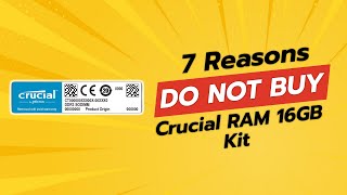 Crucial RAM 16GB Kit 💥  7 Reasons NOT to Buy [upl. by Alyehc]