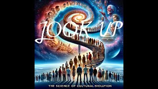 LOOK UP—The Science of Cultural Evolution unpublished version [upl. by Sokram]