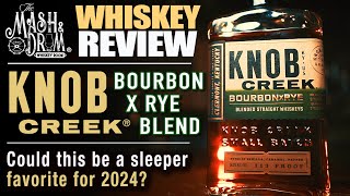 Knob Creek Bourbon x Rye Blended Whiskey Review [upl. by Hairahs126]