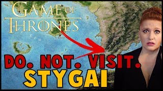 Do Not Visit Stygai Game of Thrones  ASOIAF [upl. by Caz]