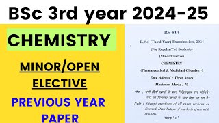 chemistry previous year paper BSc 3rd year बीएससी तृतीय वर्ष प्रीवियस ईयर पेपरकेमिस्ट्री पेपर2024 [upl. by Suolhcin]