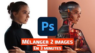 Mélanger 2 photos en 3 minutes dans Photoshop  Tutoriel double exposition [upl. by Sitto]