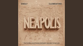 Neapolis feat Clementino From quotPosso entrare An ode to Naplesquot [upl. by Pegasus]