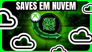 Como funciona os SAVES em NUVEM Xbox Game Pass  Tudo que você precisa saber [upl. by Wiltz827]