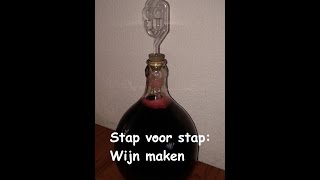 Stap voor stap wijn maken [upl. by Ahsimin]