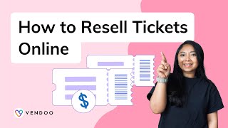 How to Resell Tickets Online For Profit [upl. by Shenan]