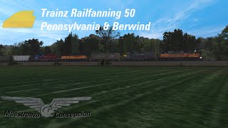 Trainz Railfanning 50  Pennsylvania amp Berwind [upl. by Zaller]