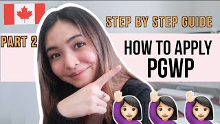 How to Apply for PostGraduation Work Permit PGWP  Work in Canada 🇨🇦  Glaire Cartago [upl. by Aizek894]