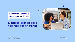 Comunicação Interna Insights  2ª edição 💙 [upl. by Delilah721]