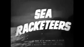 Sea Racketeers  1937 [upl. by Amisoc]