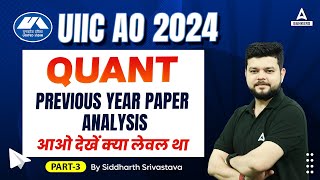 UIIC AO Quant Previous Year Paper Analysis 3  UIIC AO Quant Preparation  By Siddharth Srivastav [upl. by Burley]