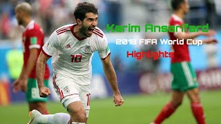 Karim Ansarifard  2018 FIFA World Cup Highlights کریم انصاری‌فرد [upl. by Uzziel758]