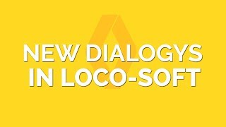 New Dialogys in LocoSoft [upl. by Gerald427]