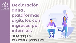 ¿Cómo presentar la declaración anual de régimen persona física de plataformas digitales e intereses [upl. by Dosh]