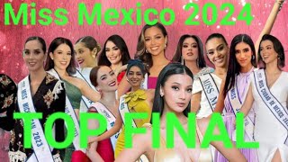 Miss Mexico 2024 Top Final missmexico [upl. by Ashien]