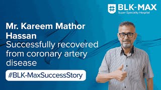 Mr Hussen Successfully Recovered From Coronary Artery Disease Patient’s Success Story [upl. by Emya]