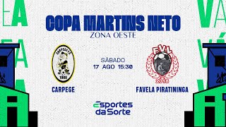 Carpege FC x Favela Piratininga • Copa Martins Neto 2024 Zona Oeste [upl. by Dehlia]