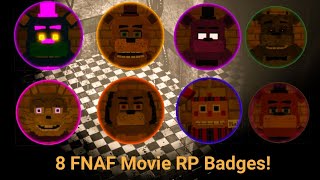 How to get all FNAF Movie RP badgesRoblox [upl. by Meerak]