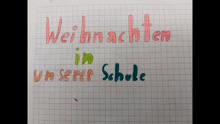 Weihnachten in der Schule [upl. by Baskett]