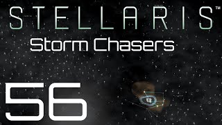 Stellaris  Storm Chasers  Episode 56 [upl. by Yelnek]