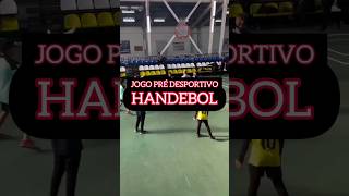 JOGO PRÉ DESPORTIVO DE HANDEBOL [upl. by Yblek]