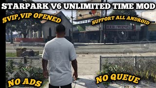 CLOUD GAMING STARPARKS MOD V6 UNLIMITED TIMESUPPORT ALL ANDROIDNO ADSFAST QUEUESVIPVIP OPENED [upl. by Hahsi]