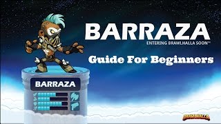 Barraza Guide for Beginners  Brawlhalla Guide  Barraza Combos [upl. by Torrance]