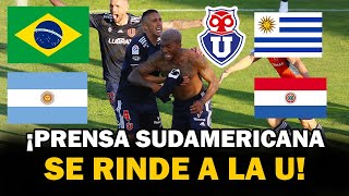 ¡ASÍ REACCIONÓ LA PRENSA SUDAMERICANA a la ÉPICA REMONTADA DE LA U ante La Calera [upl. by Ecniuq918]