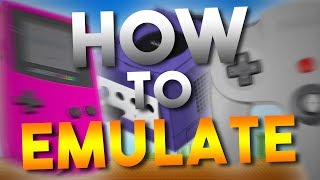 How To Emulate [upl. by Dewitt]